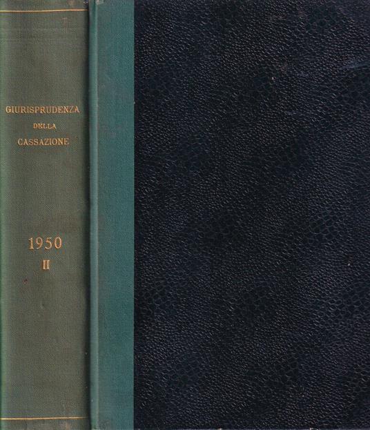Giurisprudenza completa della Corte Suprema di Cassazione, anno 1950, Serie II, Volumi XXIX - copertina