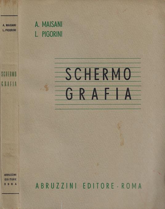 Schermografia. Manuale teorico-pratico - copertina