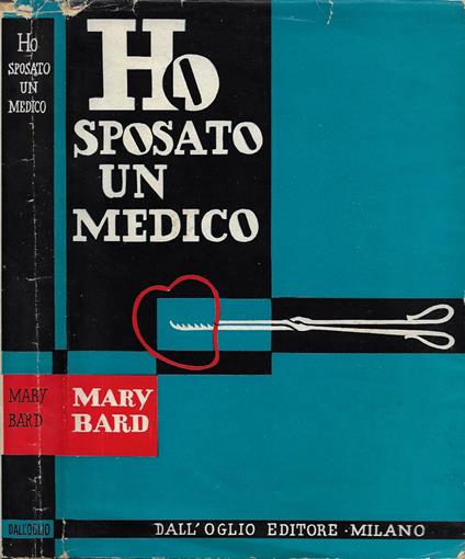 Ho sposato un medico - copertina