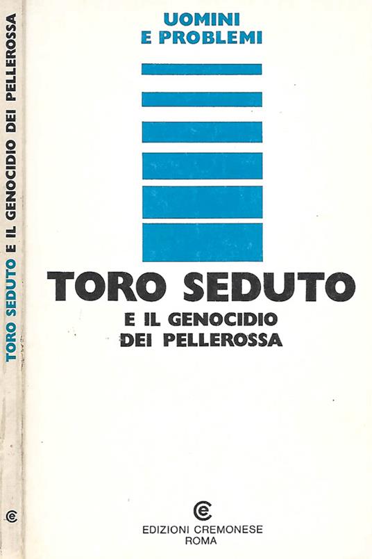 Toro seduto e il genocidio dei pellerossa - copertina