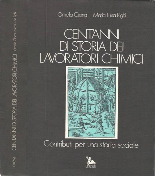 Cent'anni di storia dei lavoratori chimici - copertina