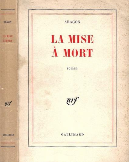 La Mise a Mort - Aragon - copertina