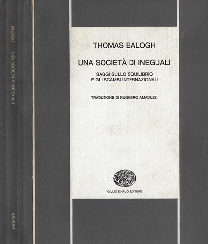 Una società di ineguali - Thomas Balogh - copertina