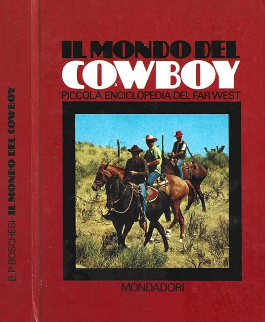 Il mondo del cowboy - B. Palmiro Boschesi - copertina