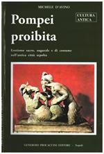 Pompei proibita