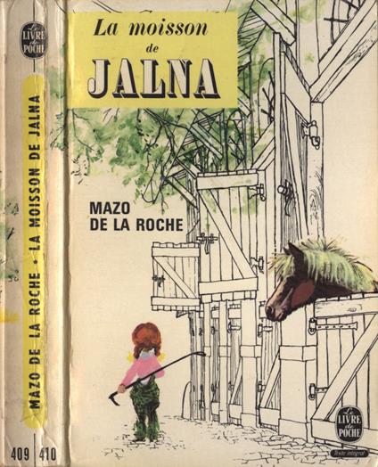 Le moisson de jalna - Mazo De La Roche - copertina