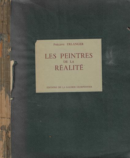 Les peintres de la réalité - Philippe Erlanger - copertina