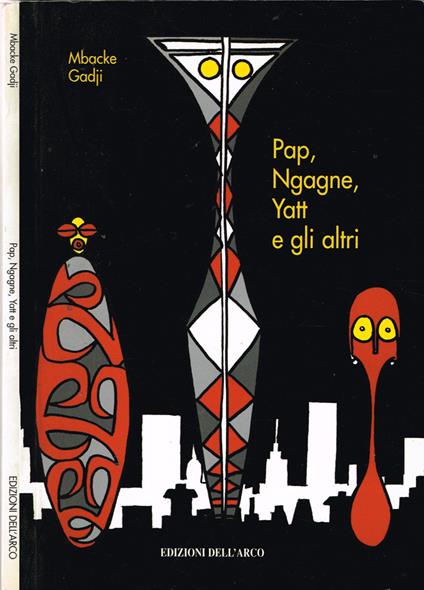 Pap, Ngagne, Yatt e gli altri - Mbacke Gadji - copertina