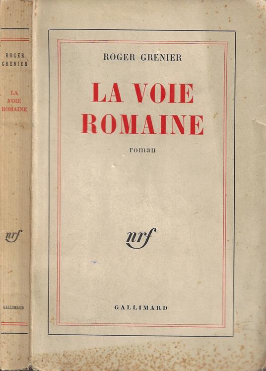 La voie Romaine - Roger Grenier - copertina