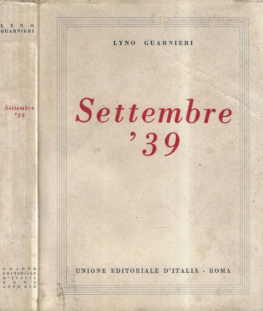 Settembre '39 - Lyno Guarnieri - copertina