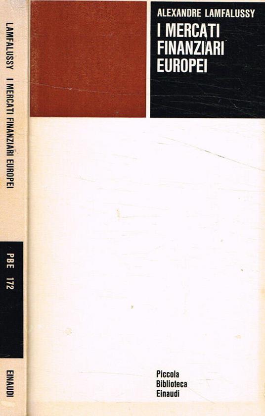 I mercati finanziari europei - Alexandre Lamfalussy - copertina