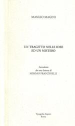 Un tragitto nelle idee ed un mistero