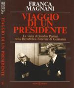 Viaggio di un Presidente
