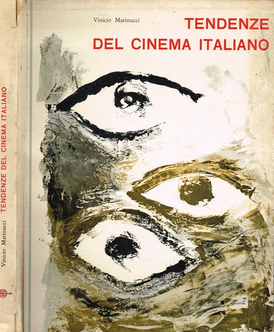 Tendenze del cinema italiano - Vinicio Marinucci - copertina