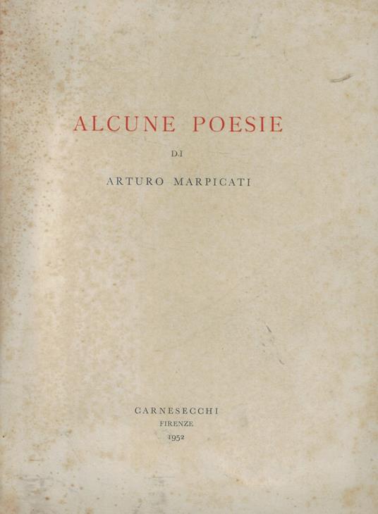 Alcune poesie - Arturo Marpicati - copertina
