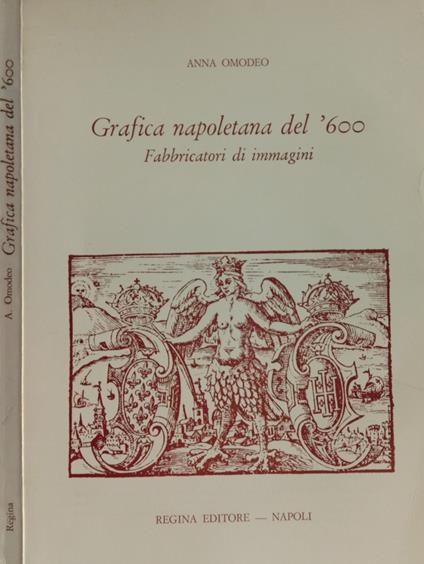 Grafica napoletana del '600 - Anna Omodeo - copertina