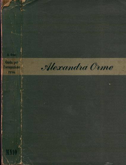 Guida per l' occupazione russa - Alexandra Orme - copertina
