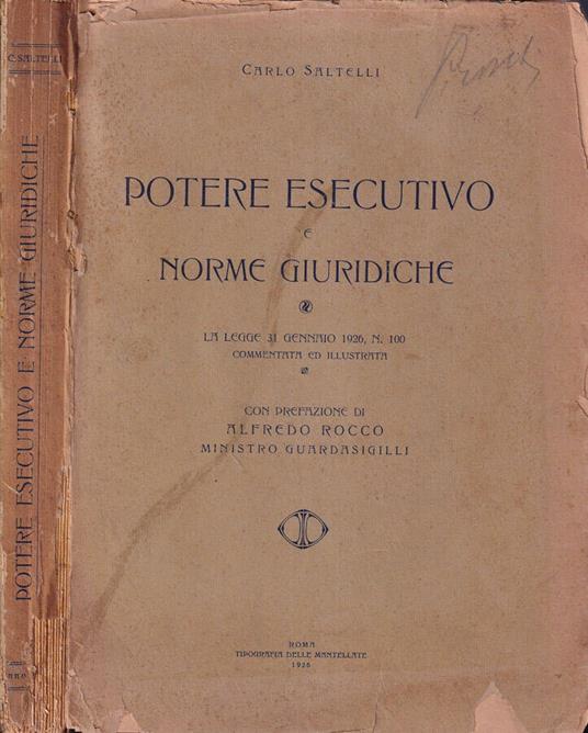 Potere esecutivo e norme giuridiche - Carlo Saltelli - copertina