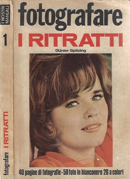 Fotografare. I ritratti - Gunter Spitzing - copertina