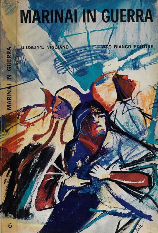 Marinai in guerra - Giuseppe Vingiano - copertina
