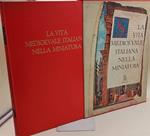 Vita Medioevale Italiana Nella Miniatura