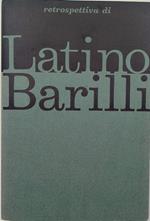 Mostra Retrospetttiva Di Latino Barilli