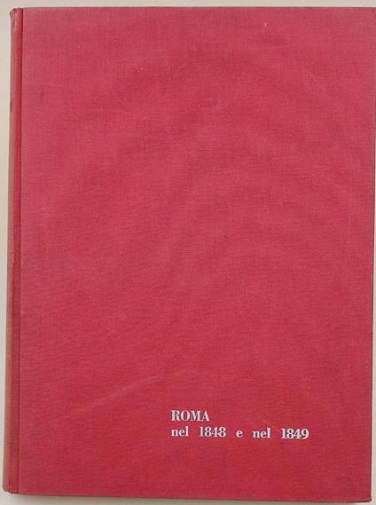 Roma Nel 1848 E Nel 1849 - copertina