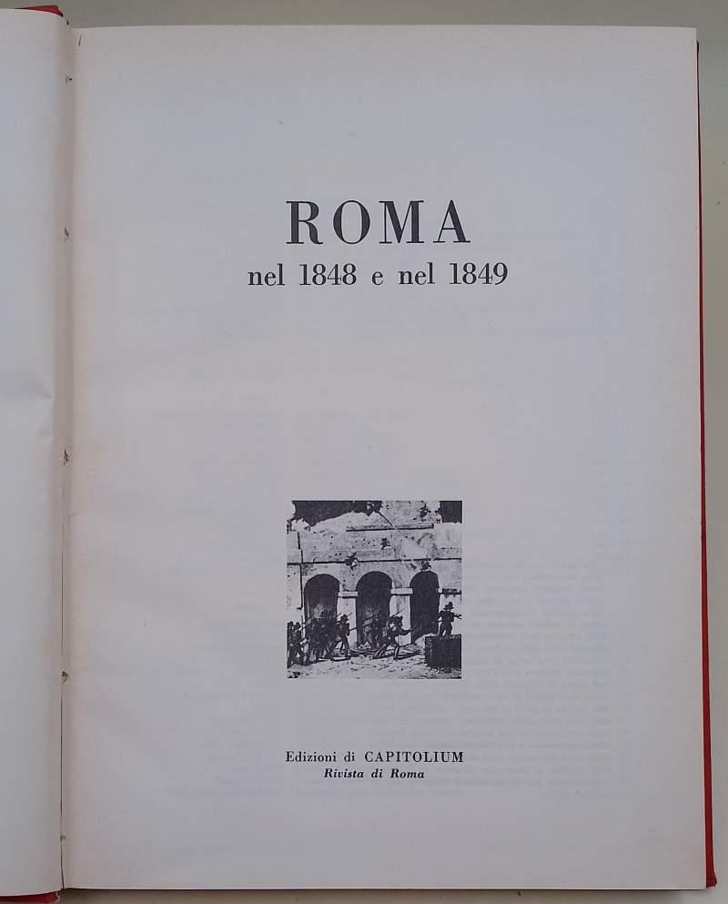 Roma Nel 1848 E Nel 1849
