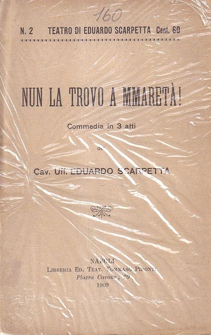 Nun la trovo a mmaretà! - Eduardo Scarpetta - copertina