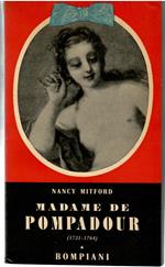 Madame De Pompadour (1721-1764)