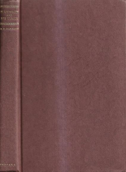 Plutarch and His Times - R. H. Barrow - copertina
