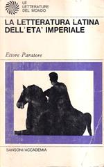 La Letteratura Latina dell'Età Imperiale. Nuova Edizione Aggiornata