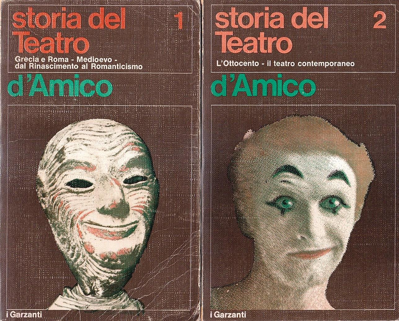 Storia del teatro drammatico - Vol. I° e II°