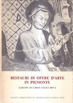 Restauri di opere d'arte in Piemonte. Lascito di Carlo Felice Bona