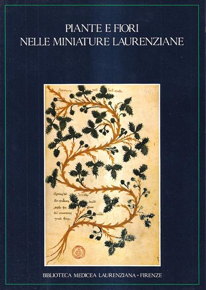 Piante e fiori nelle miniature laurenziane (secc. VI- XVIII) - copertina