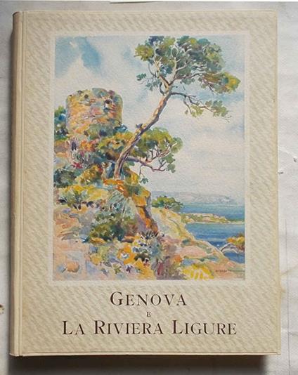Genova e la Riviera Ligure - Anonimo - copertina