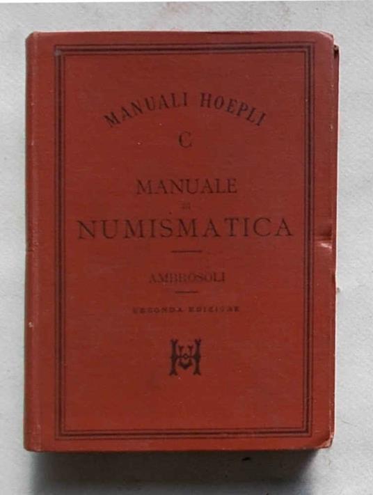 Manuale di numismatica - Solone Ambrosoli - copertina