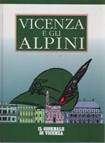 Vicenza e gli alpini