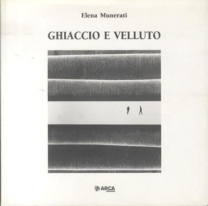 Ghiaccio e velluto - Elena Mercati - copertina