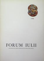 Forum Iulii: annuario del Museo Nazionale di Cividale del Friuli: A. 6 (1982)