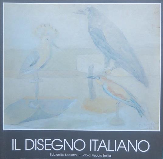 Il disegno italiano: acquerelli, disegni, gouaches, pastelli e tempere: catalogo 11, 1991-1992 - copertina