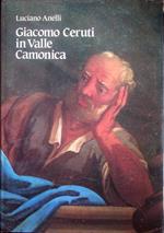 Giacomo Ceruti in valle Camonica