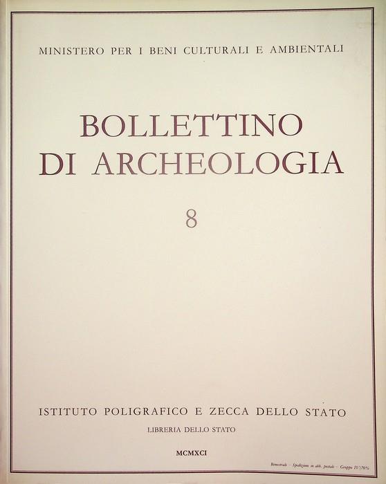 Bollettino di archeologia: 8 (1991)