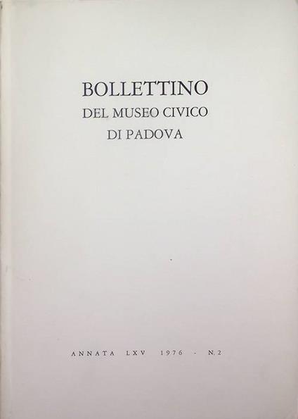 Bollettino del Museo Civico di Padova: Annata XLV (1976): N. 2 - copertina