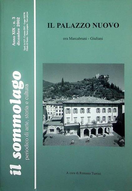 Il palazzo nuovo ora Marcabruni-Giuliani - Romano Turrini - copertina