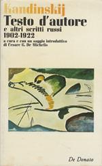 Testo d'autore e altri scritti russi: 1902-1922