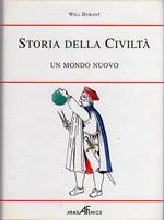 Storia della civiltà. Vol. III: La riforma. Tomo III: Un mondo nuovo