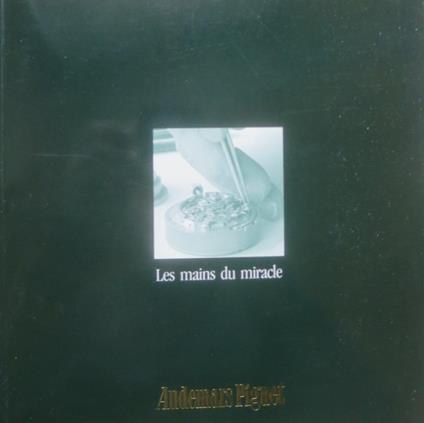 Audemars Piguet: le mains du miracle - copertina