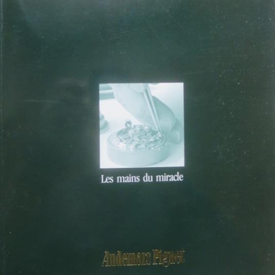 Audemars Piguet: le mains du miracle - copertina