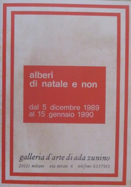 Alberi di Natale e non: dal 5 dicembre 1989 al 15 gennaio 1990 - copertina